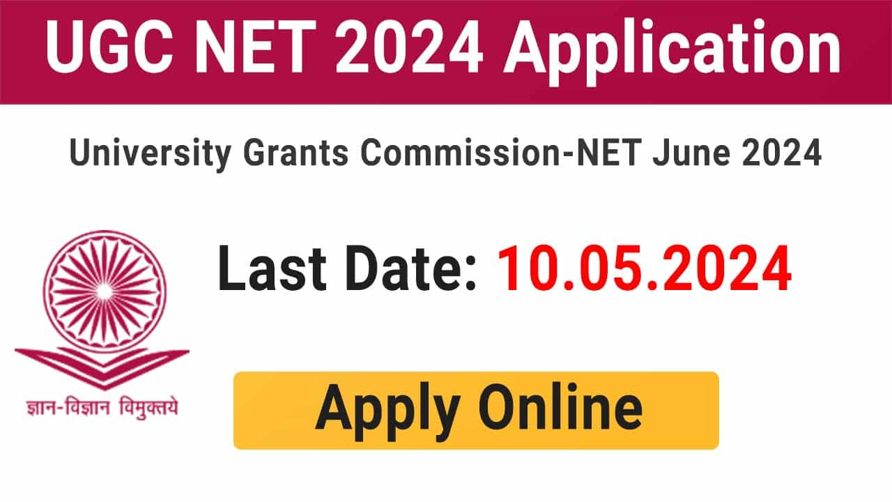 ugc net application form 2024 june